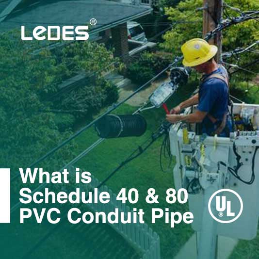 What is Schedule 40 & 80 PVC Conduit Pipe